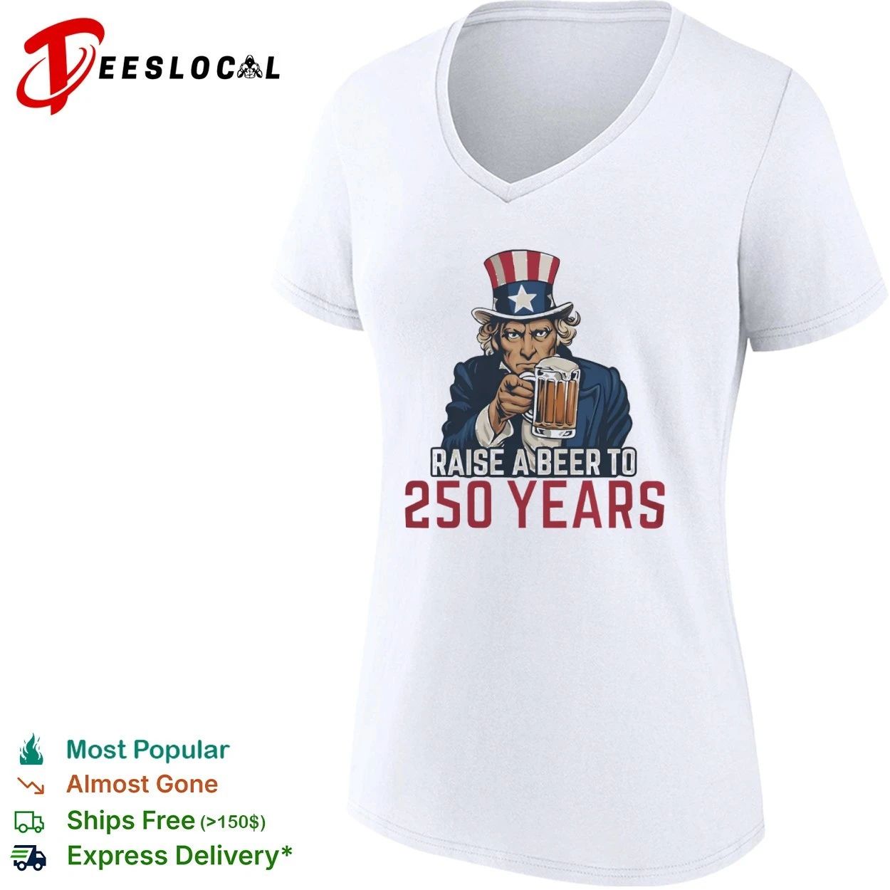 Uncle Sam Raise a Beer to 250 Years Patriotic T-shirt