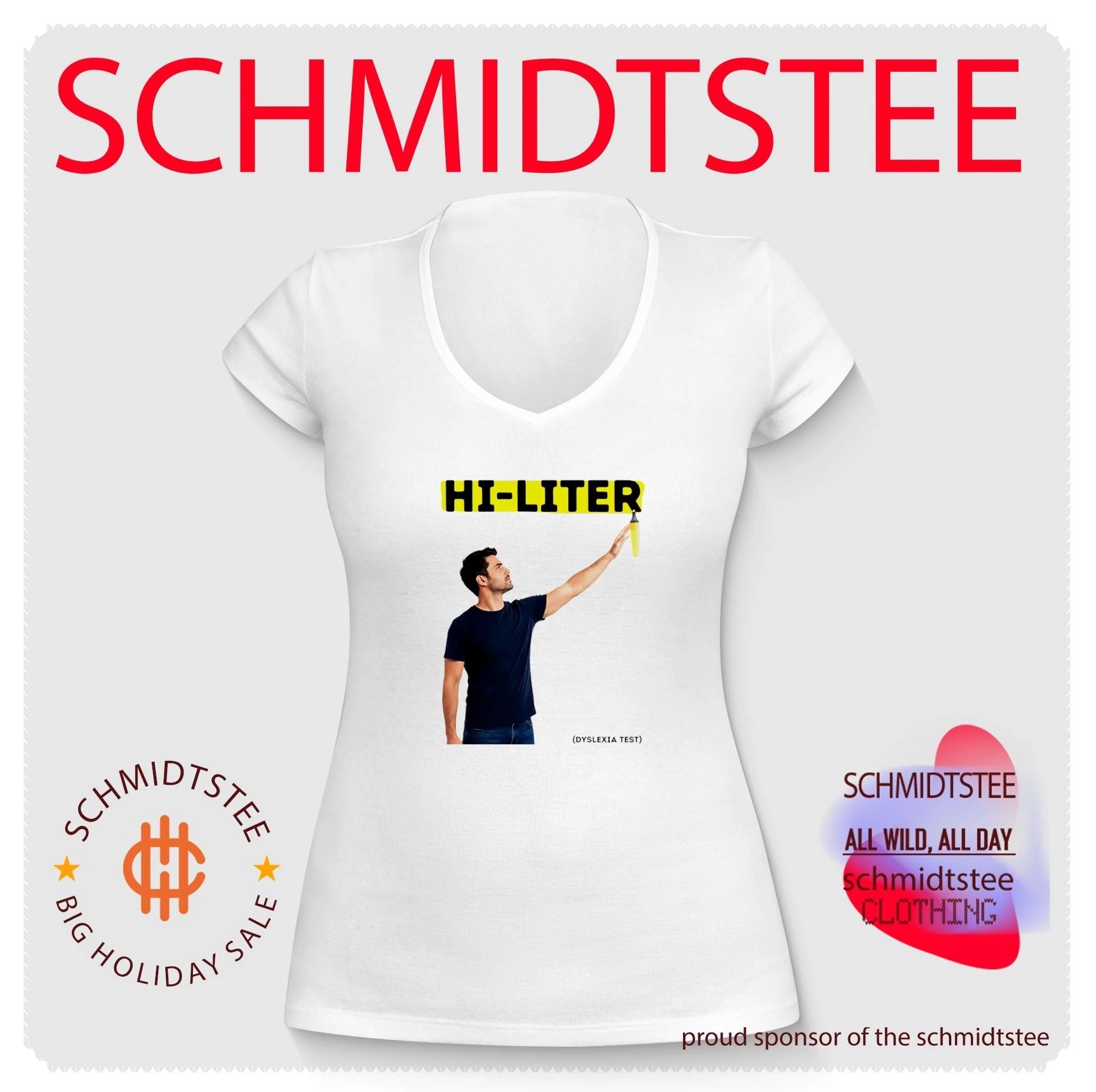 Hi-Liter Dyslexia Test shirt