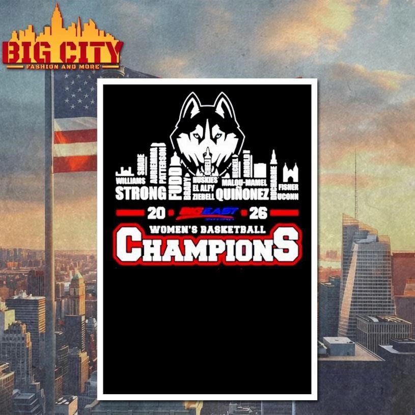 Uconn Huskies 2026 Big East Women’s Basketball Tournament Champions city skyline Shirt