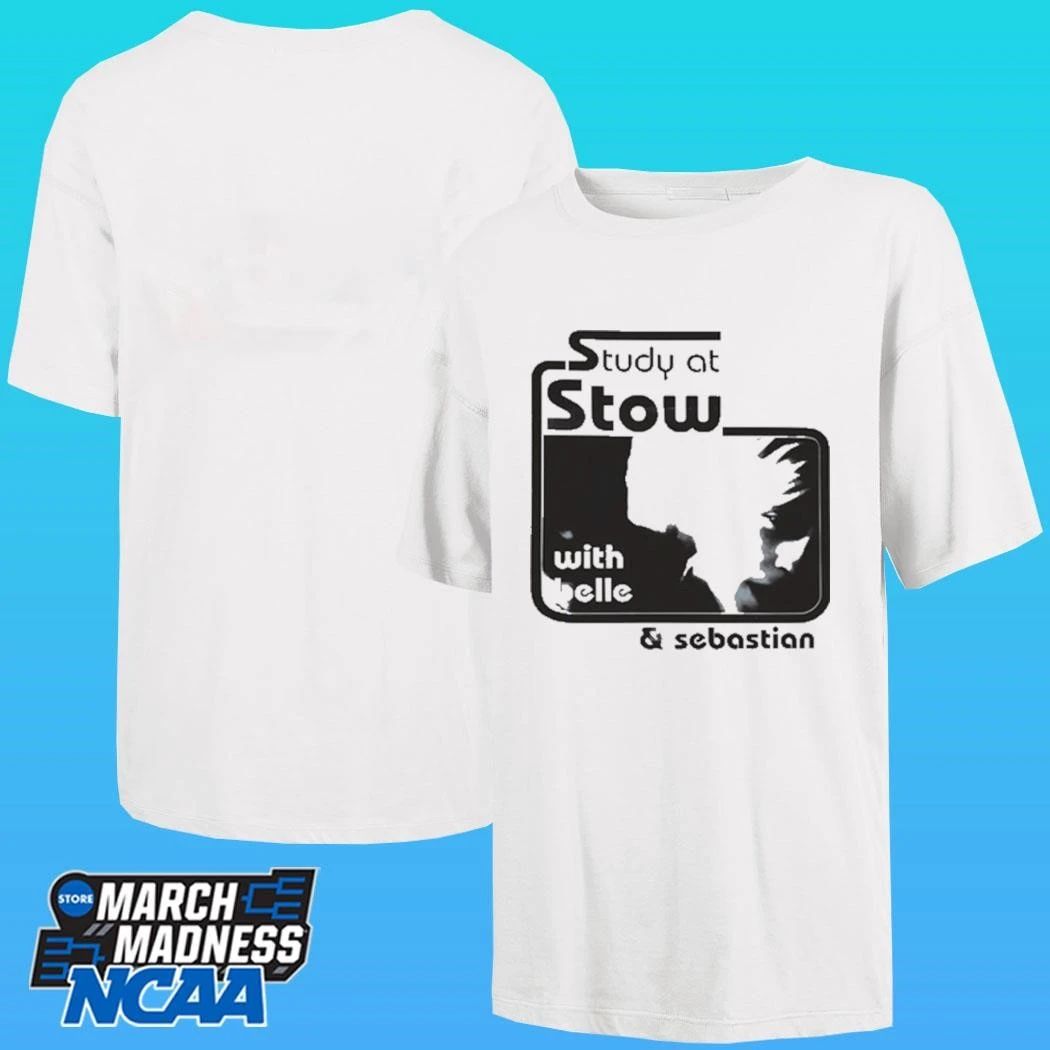 Study At Stow Belle And Sebastian Stow College Shirt