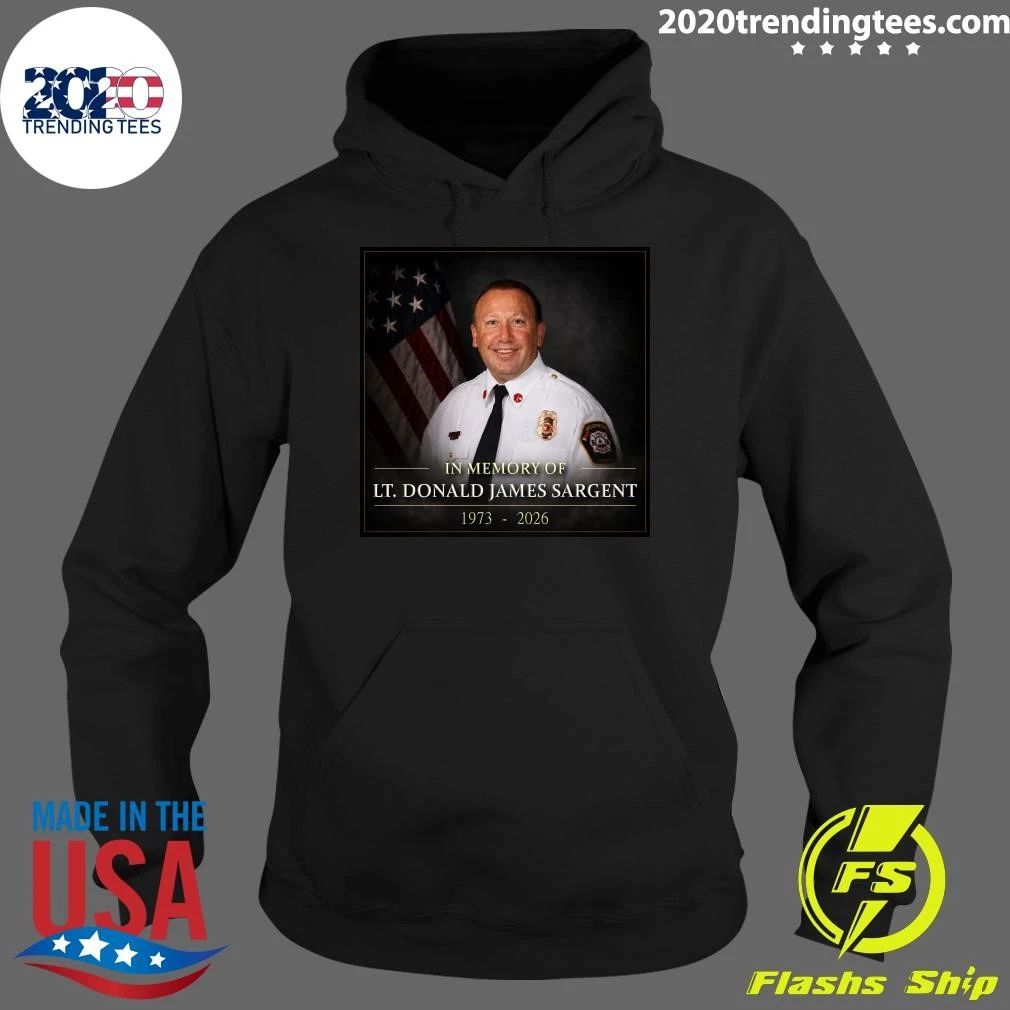 In Memory Of Lt. Donald James Sargent 1973-2026 Shirt