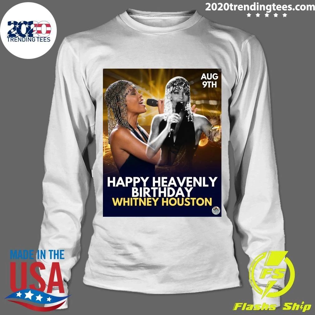 Happy Heavenly Birthday to The Voice Whitney Houston Shirt