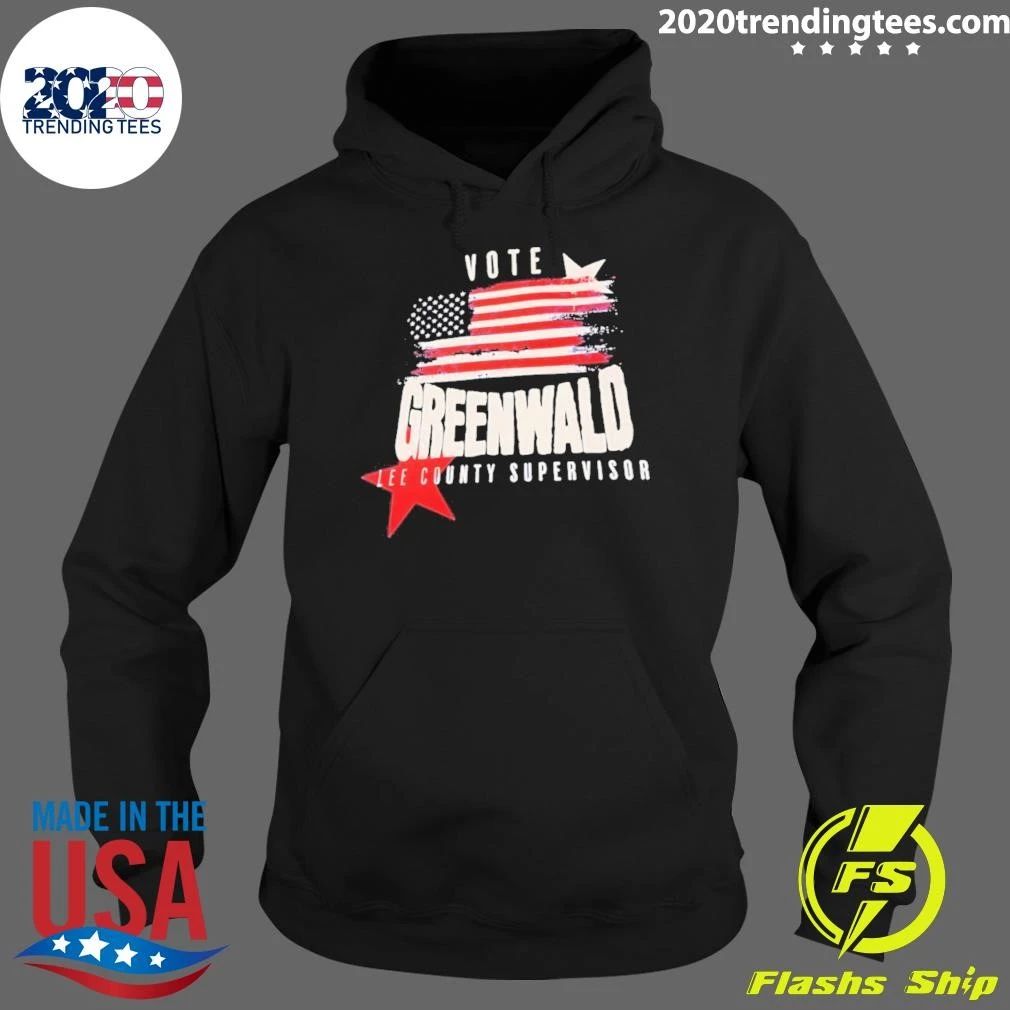 Vote Greenwald Lee County Supervisor Election Shirt