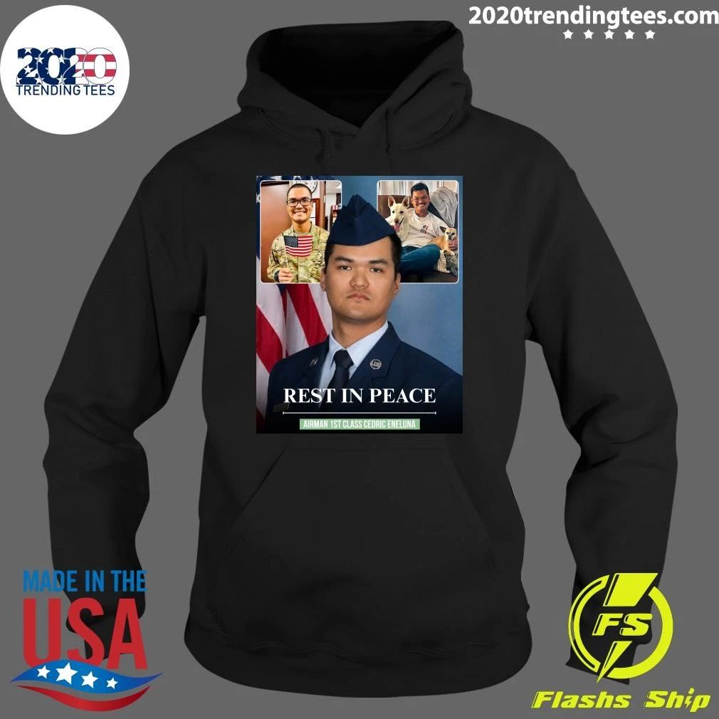 Rest In Peace Airman 1st Class Cedric Eneluna Shirt