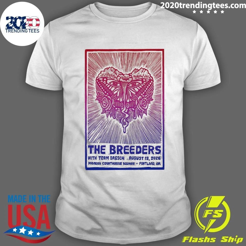 The Breeders In Portland OR On Aug 18 202 Shirt