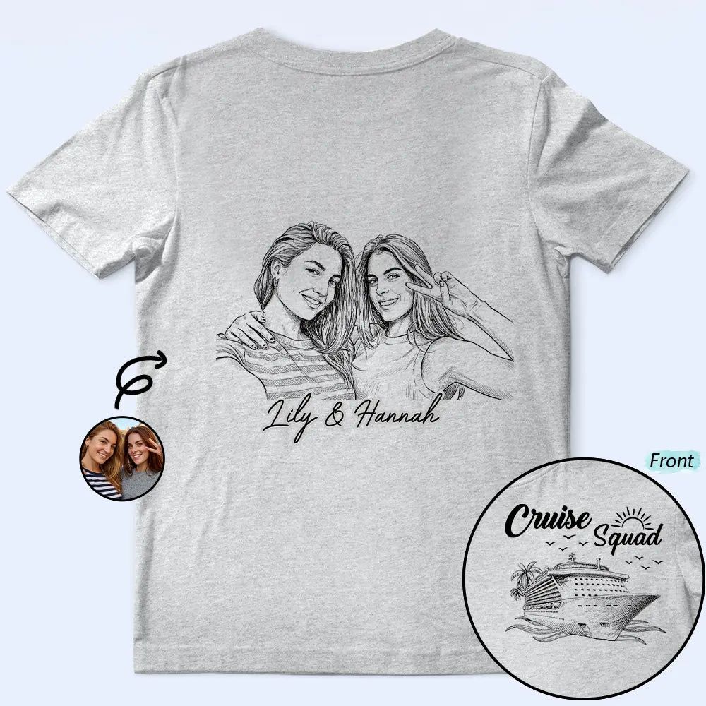 Custom Photo Pencil Sketch Cruise Squad - Personalized T Shirt