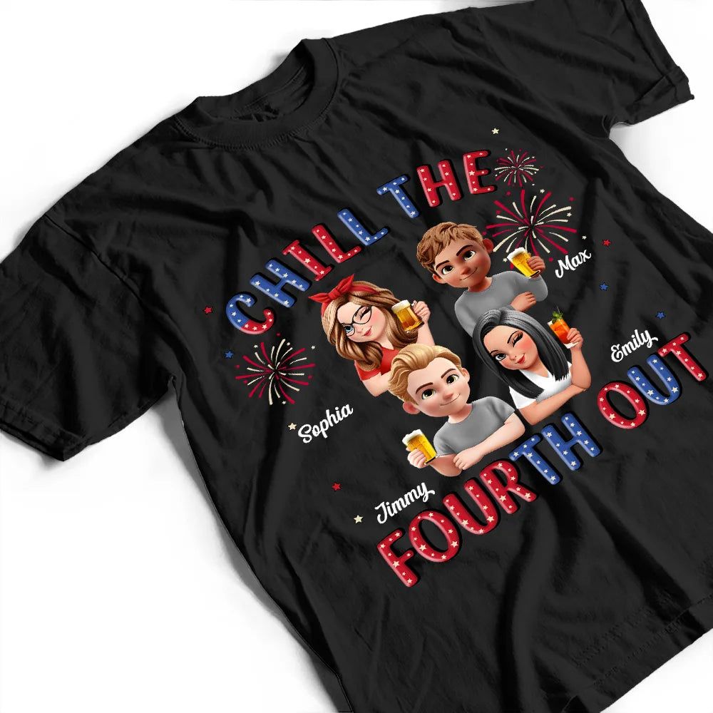 Stars And Stripes Chill The Fourth Out - Personalized T Shirt