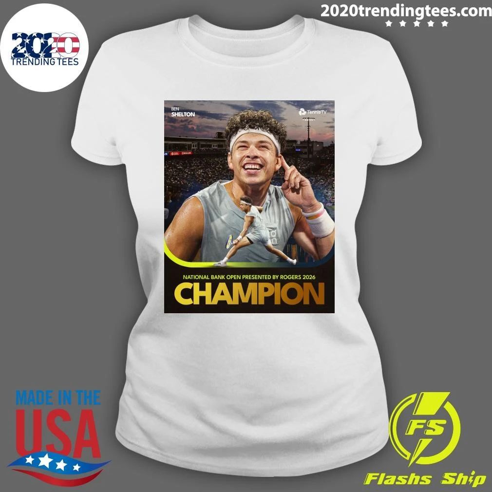 National Bank Open Presented By Rogers 2026 Champion Ben Shelton Shirt