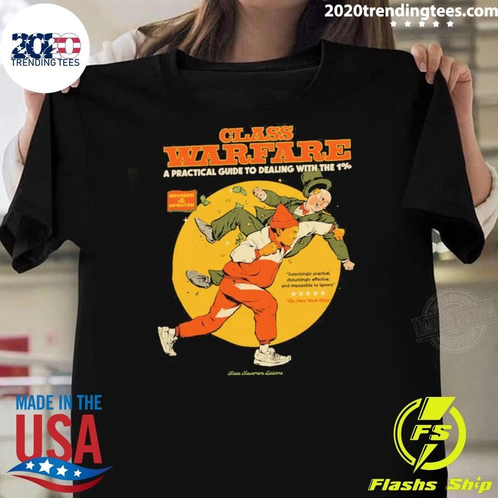 Class Warfare A Practical Guide To Dealing With The 1 Shirt
