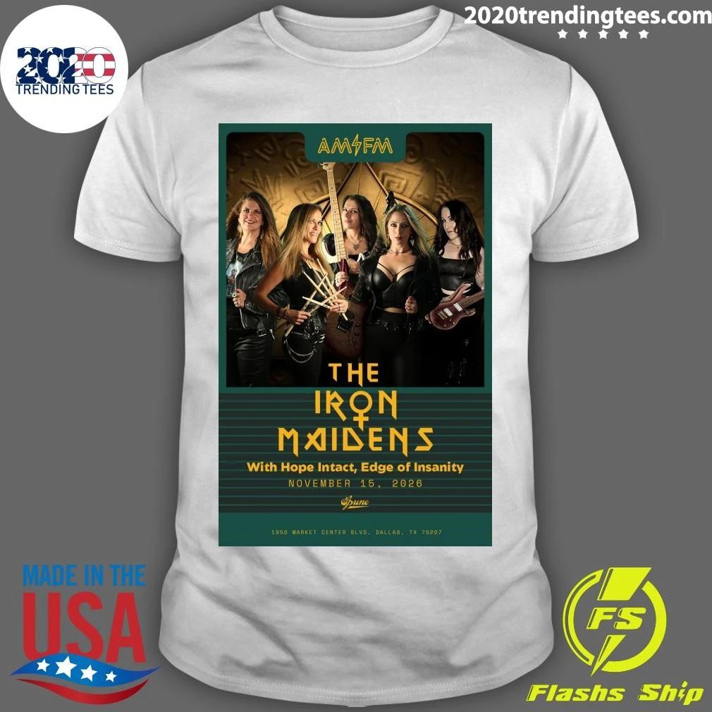 The Iron Maidens With Hope Intact, Edge Of Insanity November 15 2026 Shirt