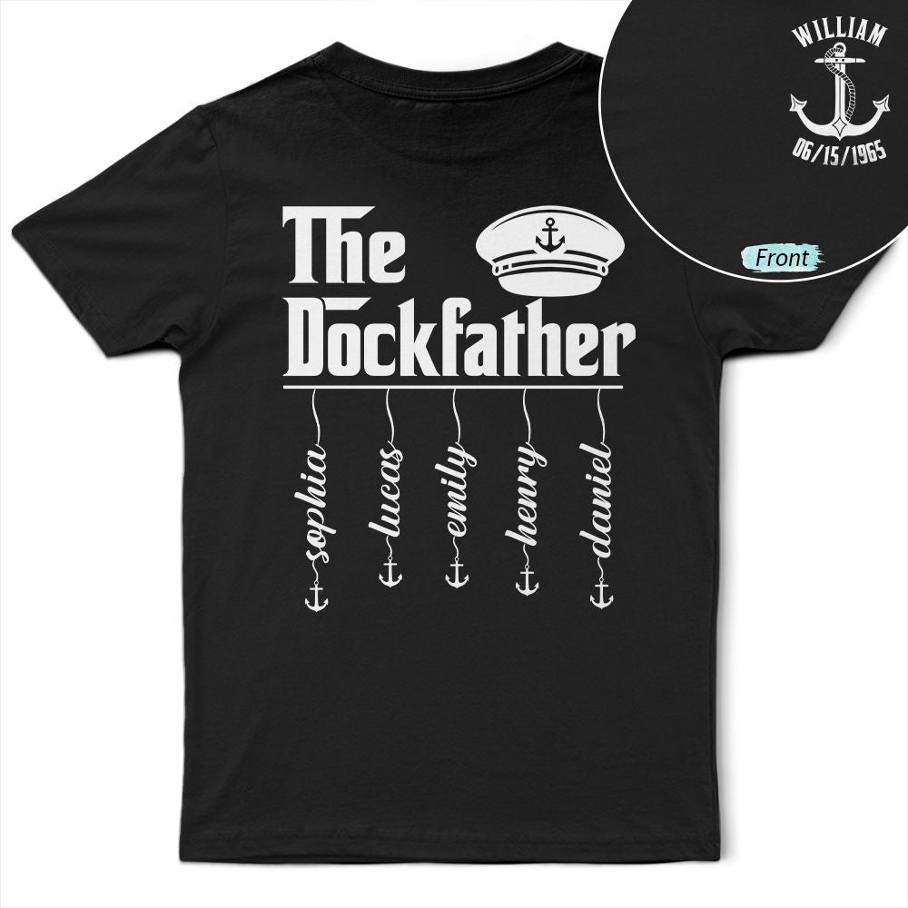 The Dockfather Nautical Dad Custom Kid Name - Personalized T Shirt