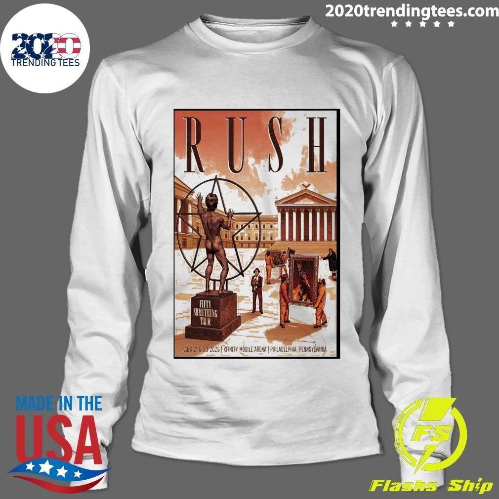Rush Fifty Something Tour Philadelphia Pa 2026 Shirt