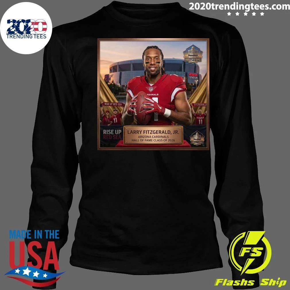 Larry Fitzgerald, Jr. Arizona Cardinals Hall Of Fame Class Of 2026 Shirt