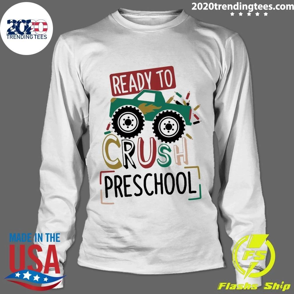 Ready To Crush Preschool Monster Truck Shirt