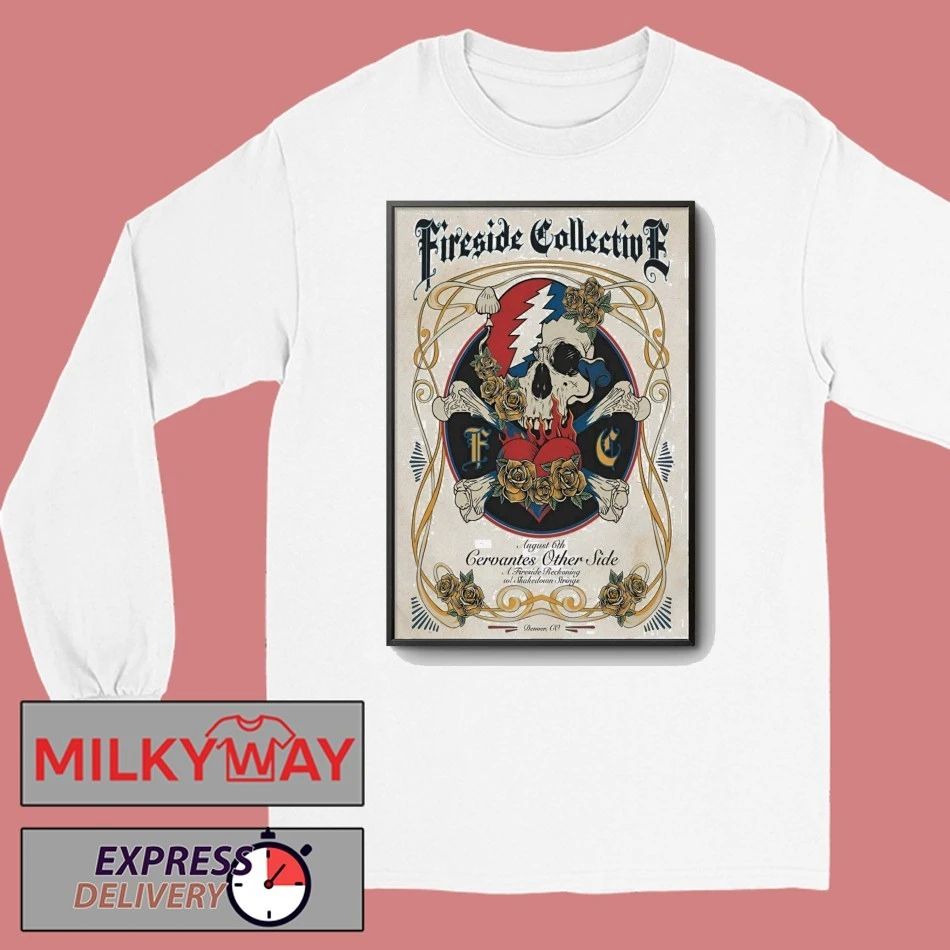 Fireside Collective In Denver CO On Aug 6 2026 Poster shirt