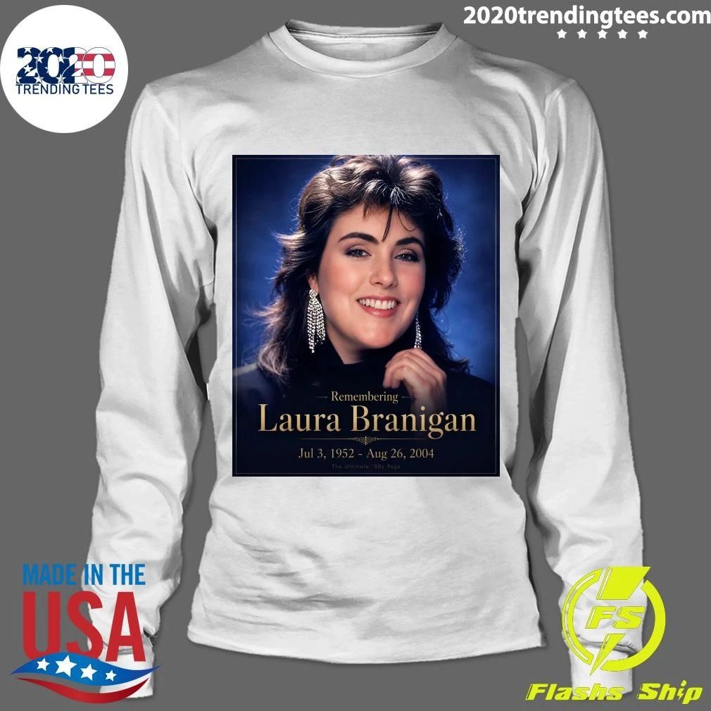 Remembering Laura Branigan 22 Years Gone Shirt