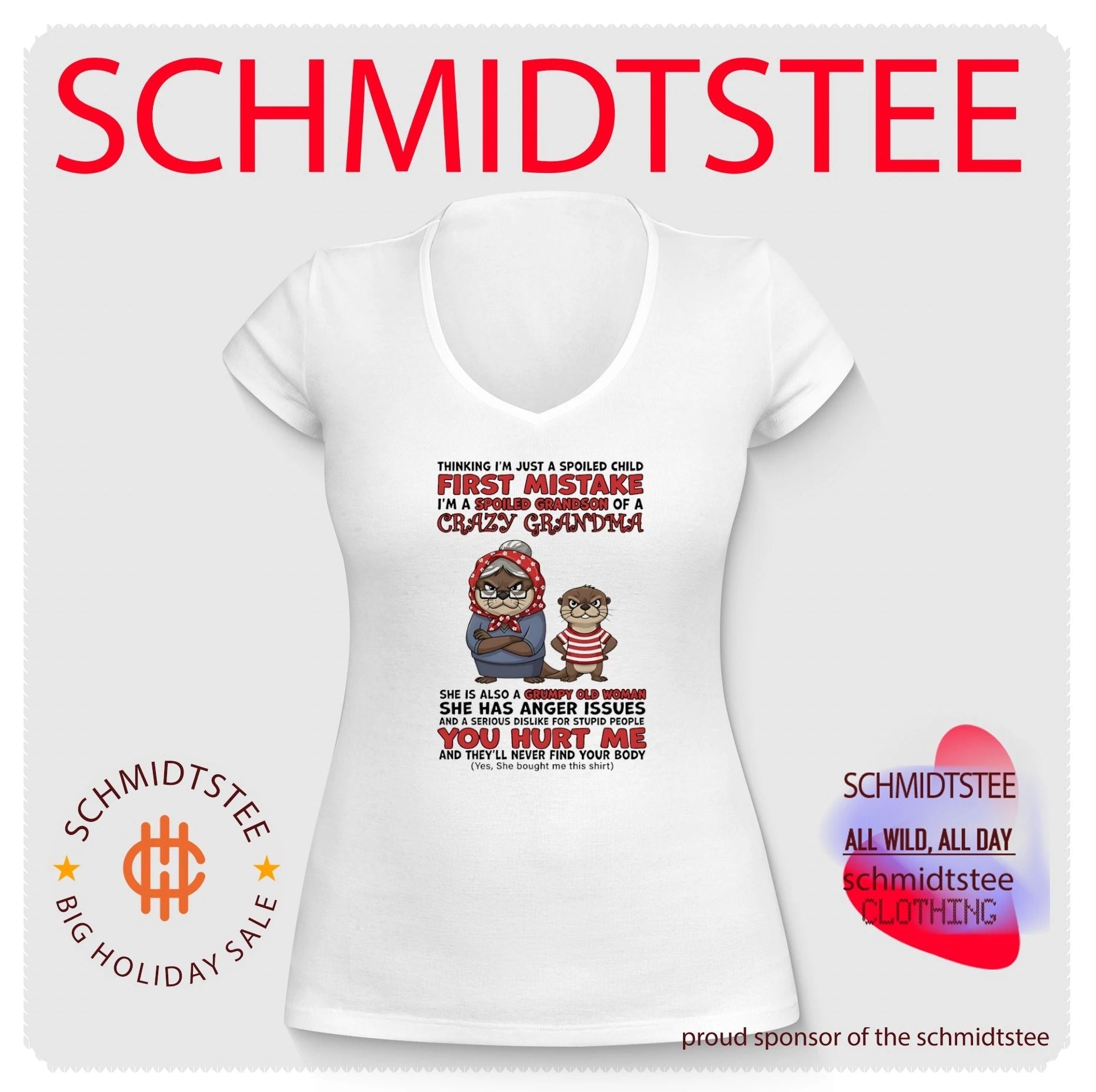 Thinking I’m just a spoiled child first mistake I’m a spoiled grandson of a crazy grandma cartoon otter shirt