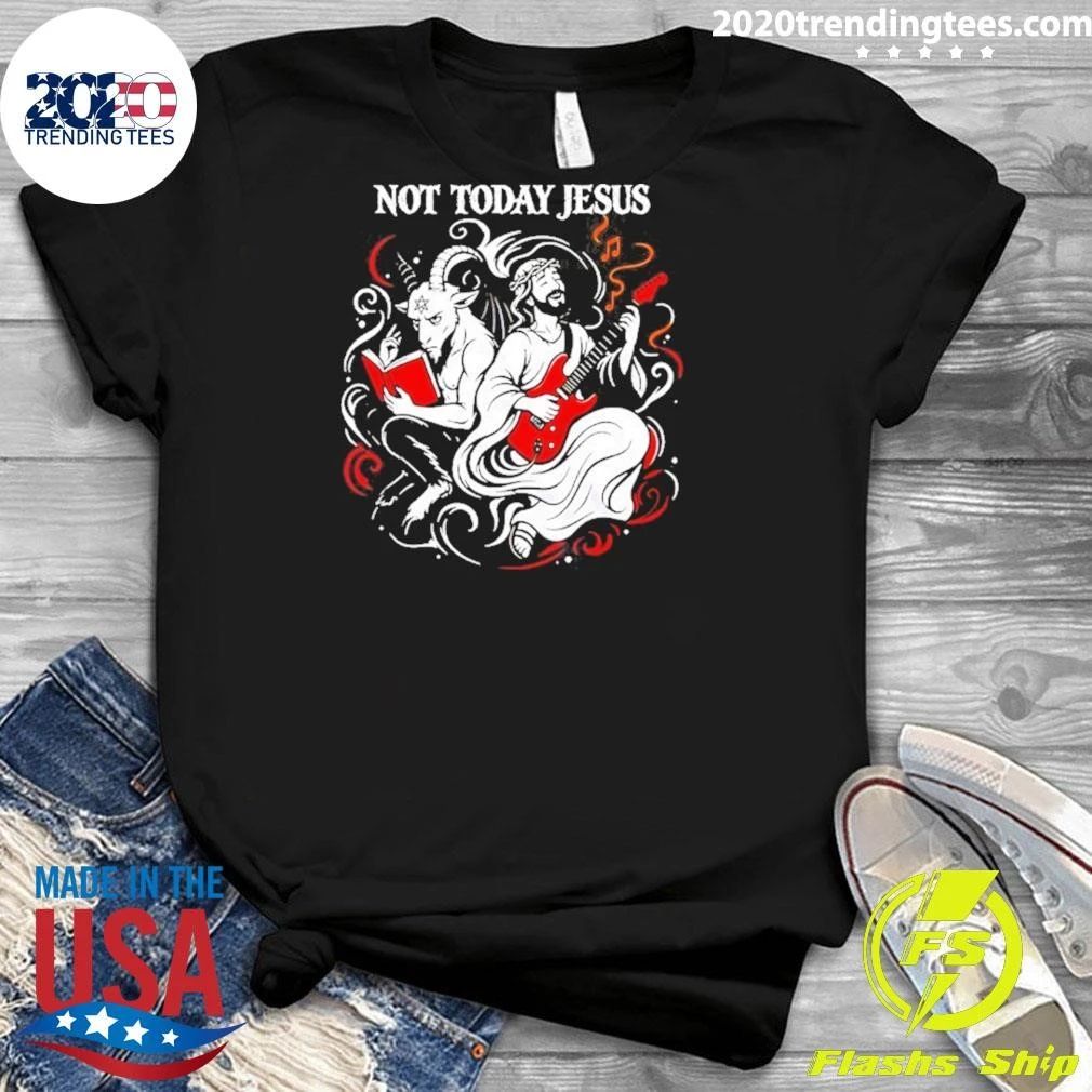 Not Today Jesus Goat And Jesus Playing Guitar Shirt