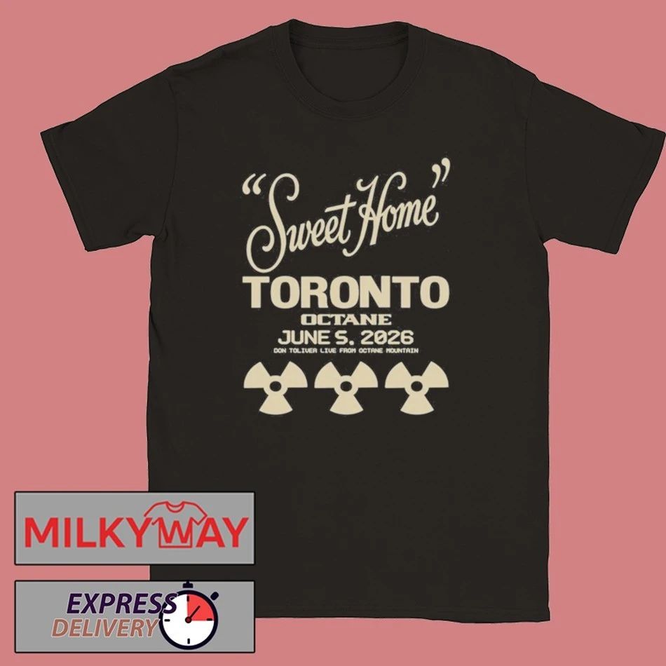 DON TOLIVER OCTANE Tour SWEET HOME TORONTO June 5 2026 shirt
