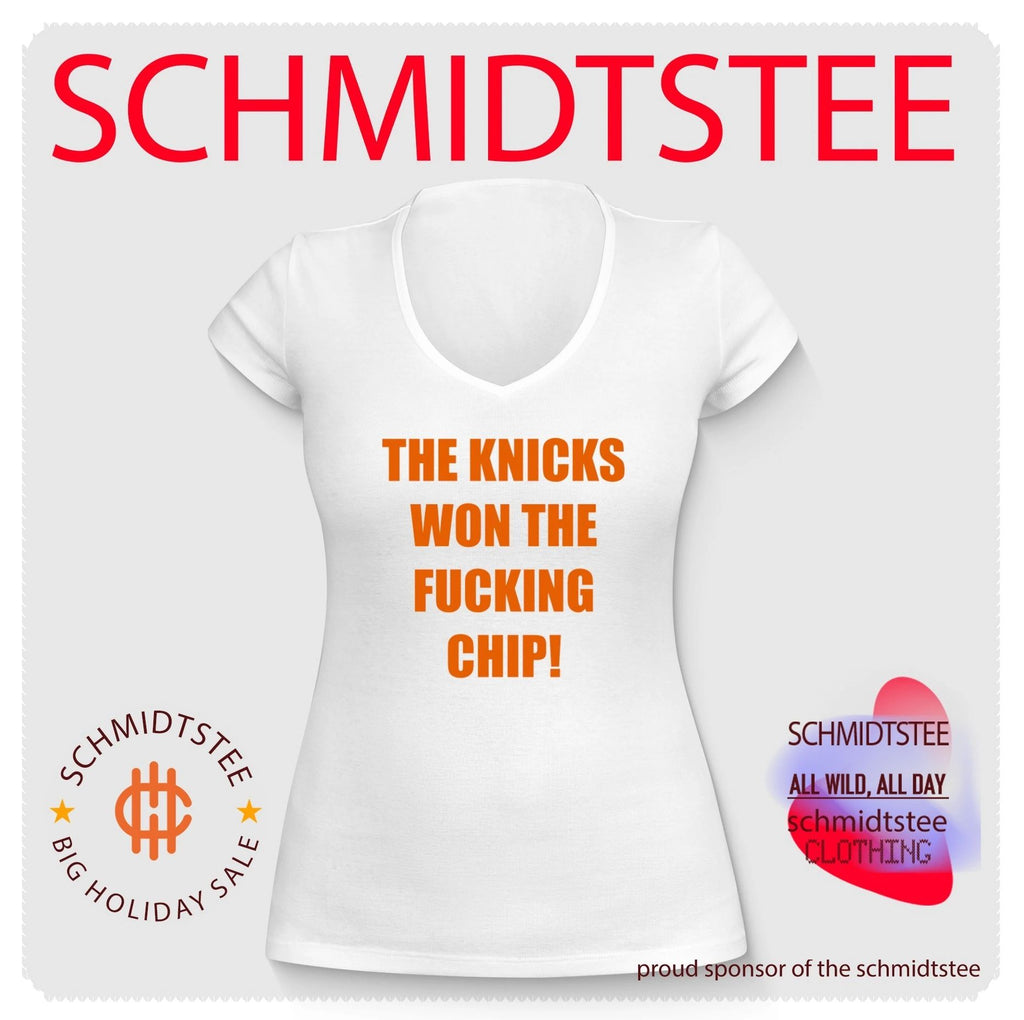 The New York Knicks won the fucking chip shirt