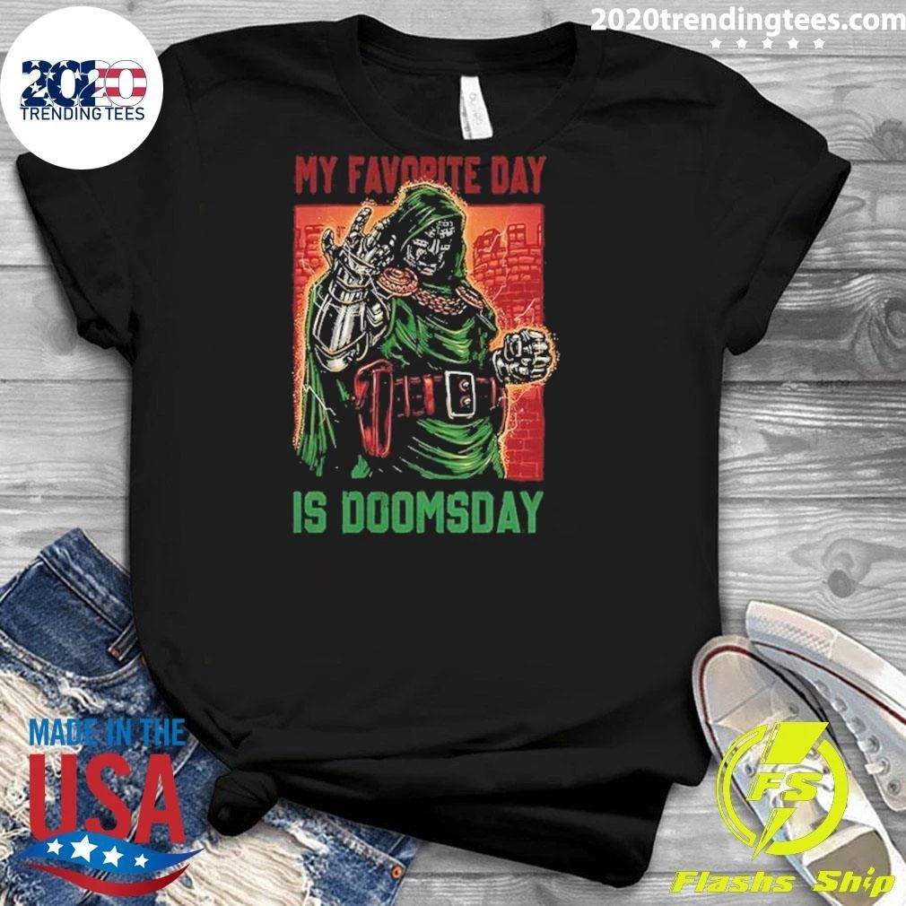 My Favorite Day is Doomsday Doctor Doom Shirt