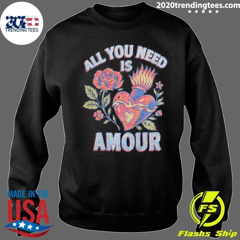All You Need Is Amour Tee Shirt
