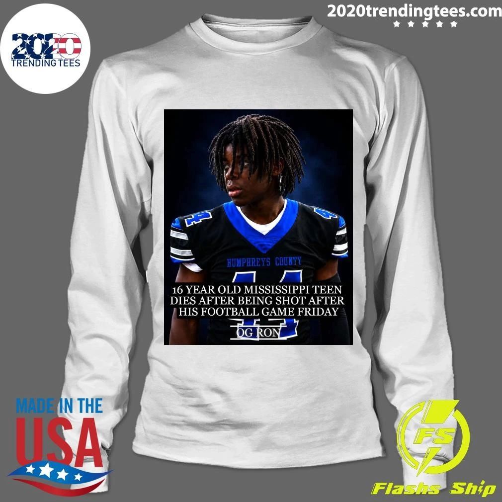 16 Year Old Mississippi Teen Dies After Being Shot After His Football Game Friday Shirt