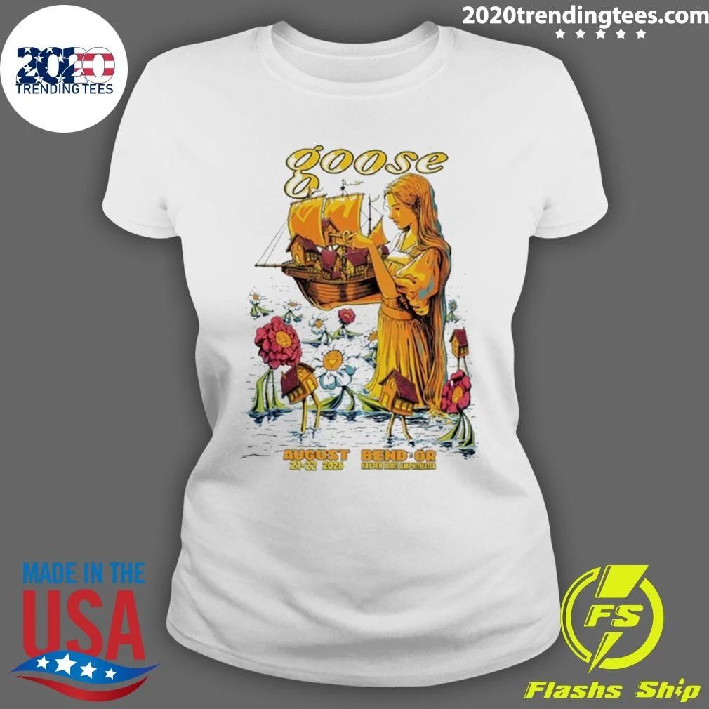 Goose In Bend OR On Aug 21-22 2026 Tee Shirt