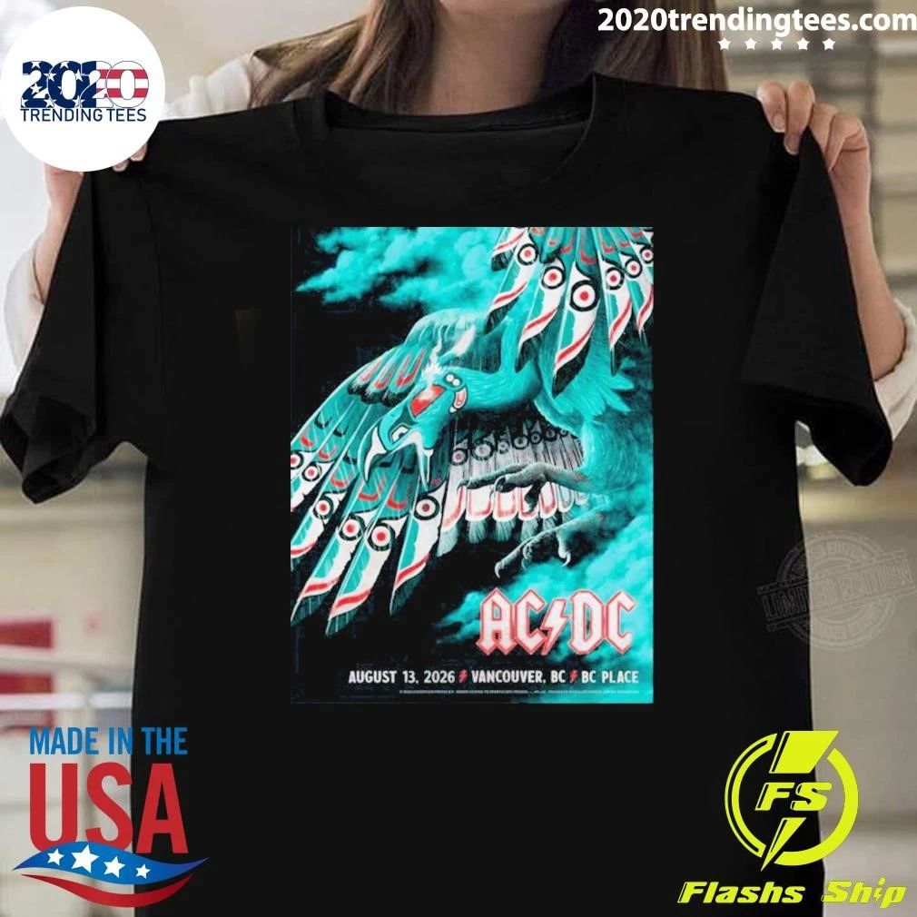 ACDC Vancouver 2026 Event Poster Live At BC Place Vancouver BC Canada On August 13 2026 Shirt