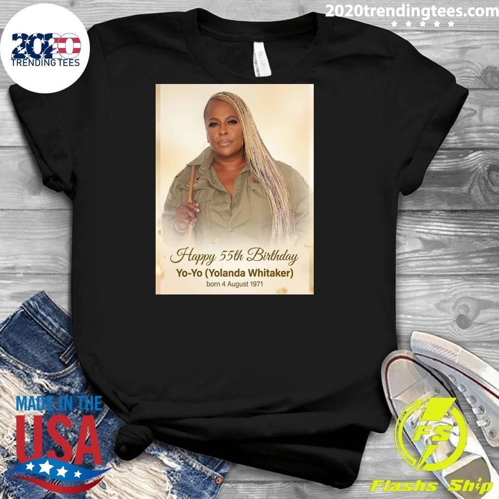 Happy 55th Birthday Yo-Yo Yolanda Whitaker Shirt