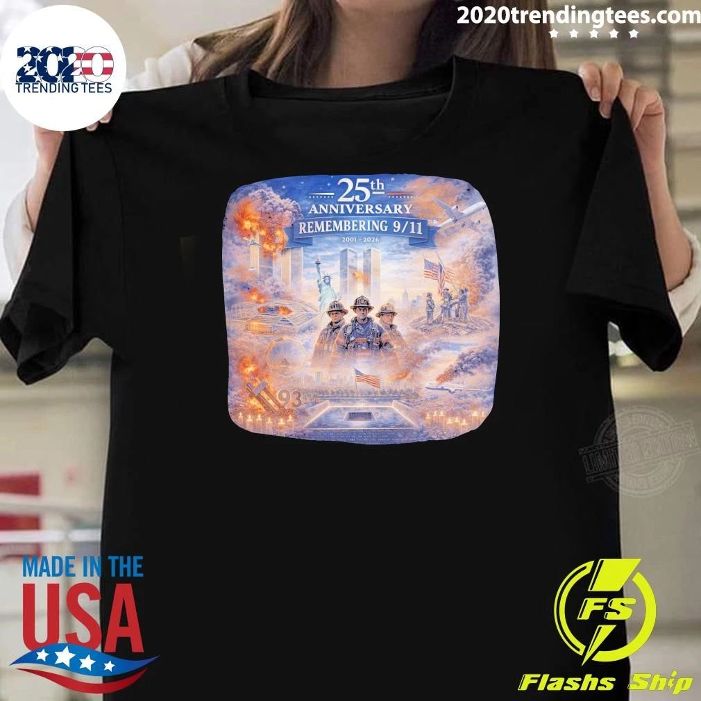 25th Anniversary Remembering 9-11 Memorial 2001-2026 Shirt