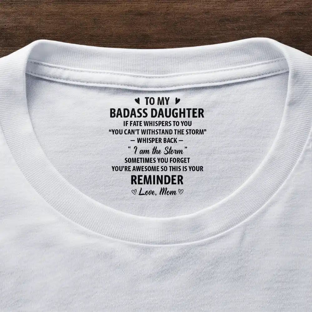 If Fate Whispers To You Daughter - Personalized T Shirt