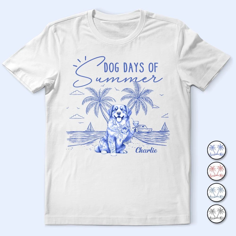 Dog Days Of Summer - Personalized T Shirt