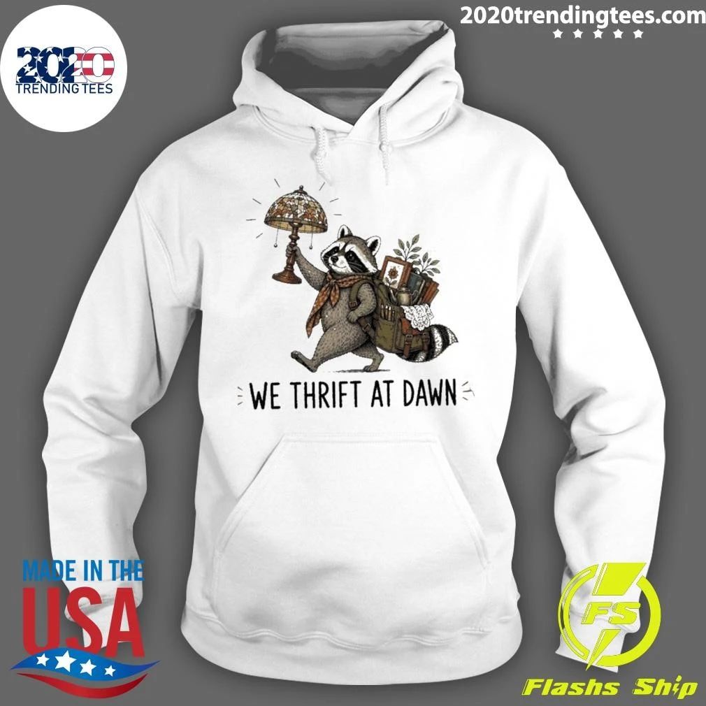 Raccoon Carrying Lamp And Backpack Items We Thrift At Dawn Shirt