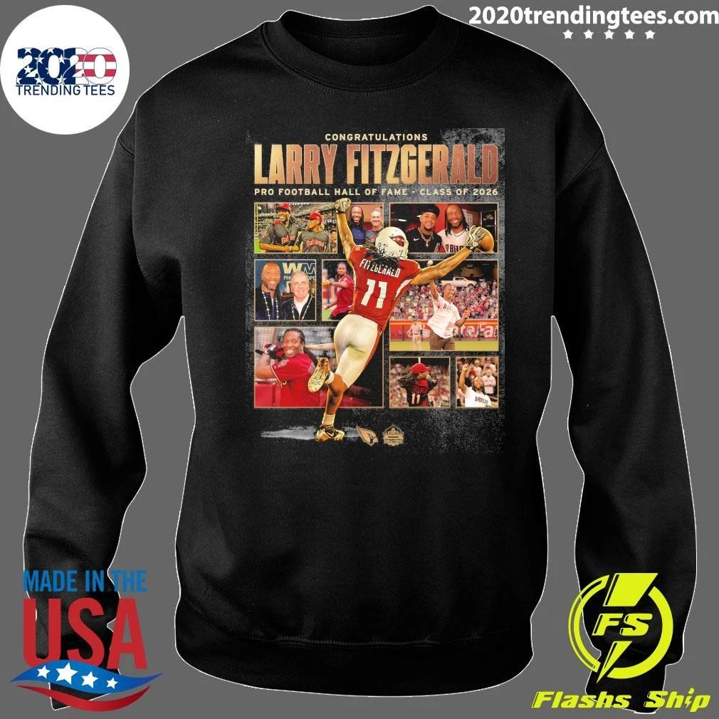 Congratulations Larry Fitzgerald Pro Football Hall Of Fame Class Of 2026 Shirt