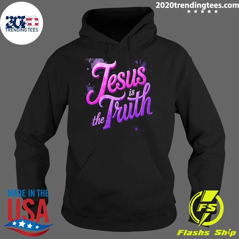 Jesus is the Truth Shirt