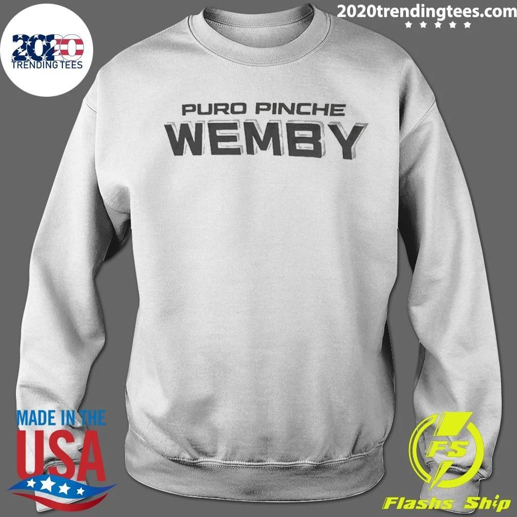 Puro Pinche Wemby Shirt