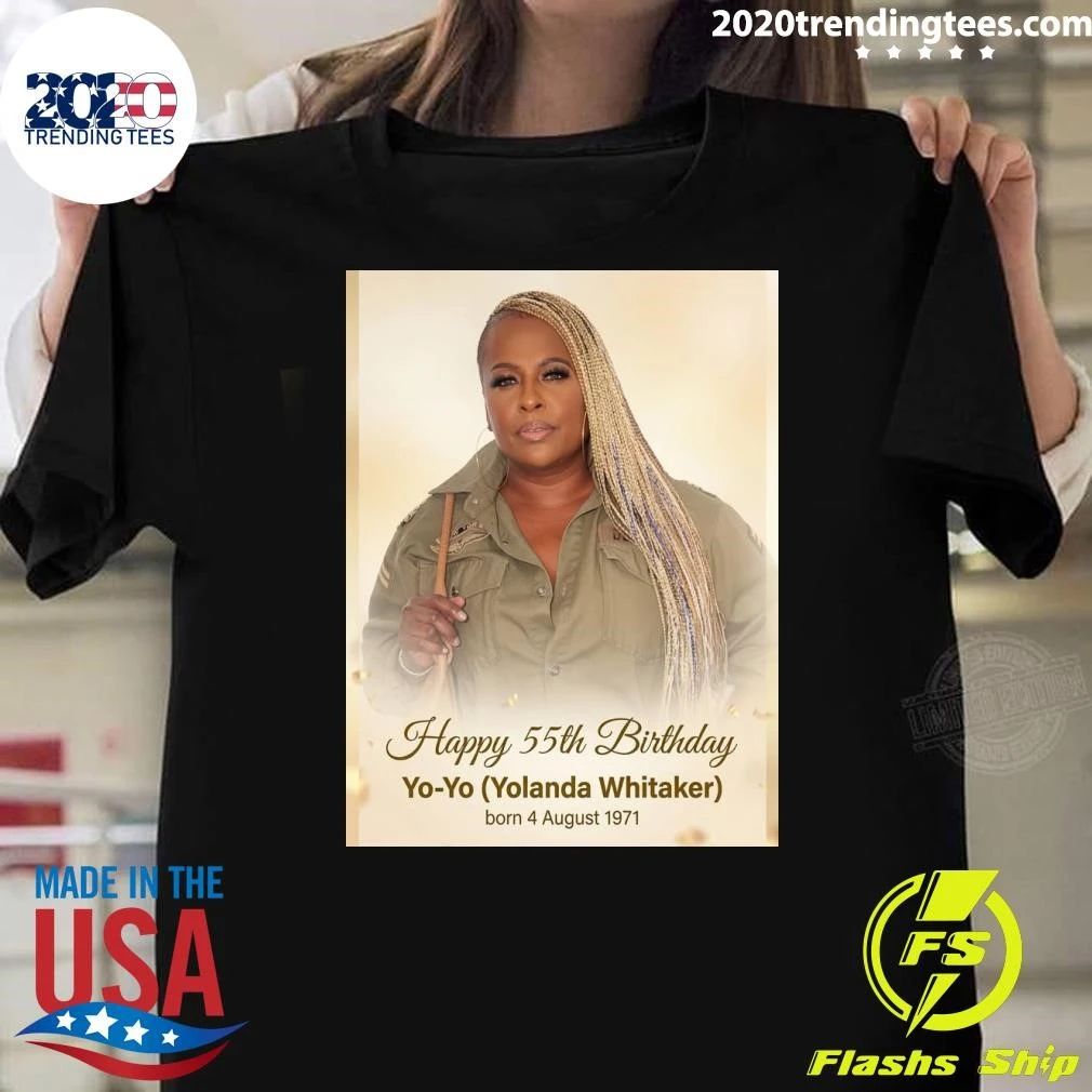 Happy 55th Birthday Yo-Yo Yolanda Whitaker Shirt