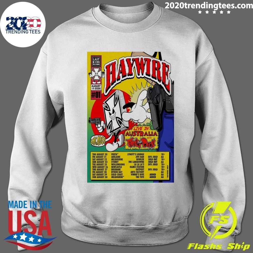 Haywire Perth Adelaide Melbourne August 2026 Shirt