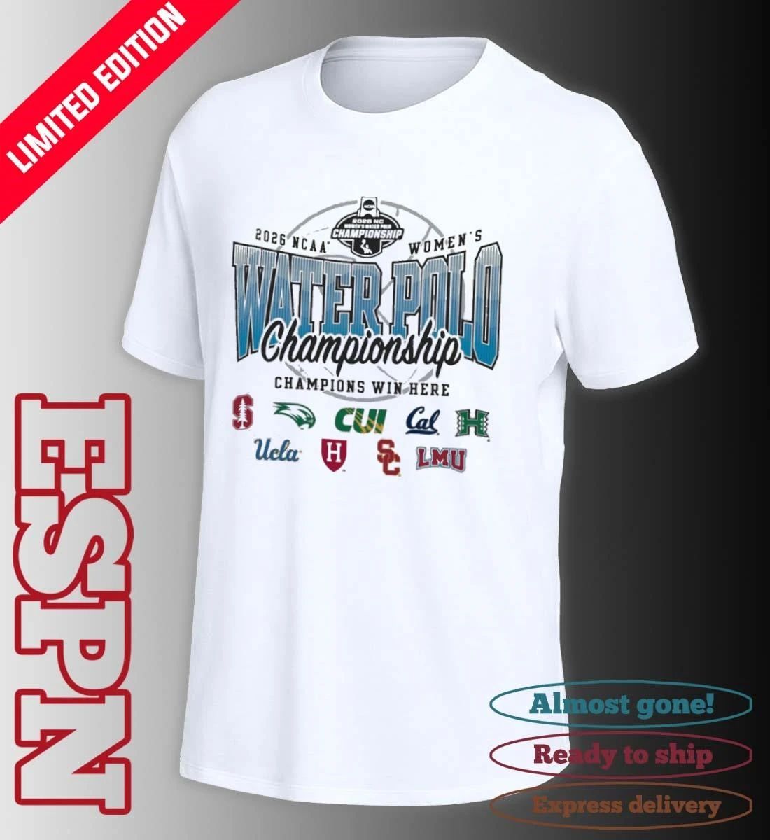April 26, 2026 NCAA Women’s Water Polo Championship Shirt