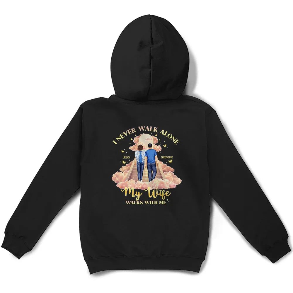 Memorial I Never Walk Alone My Family Walk With Me - Personalized T Shirt