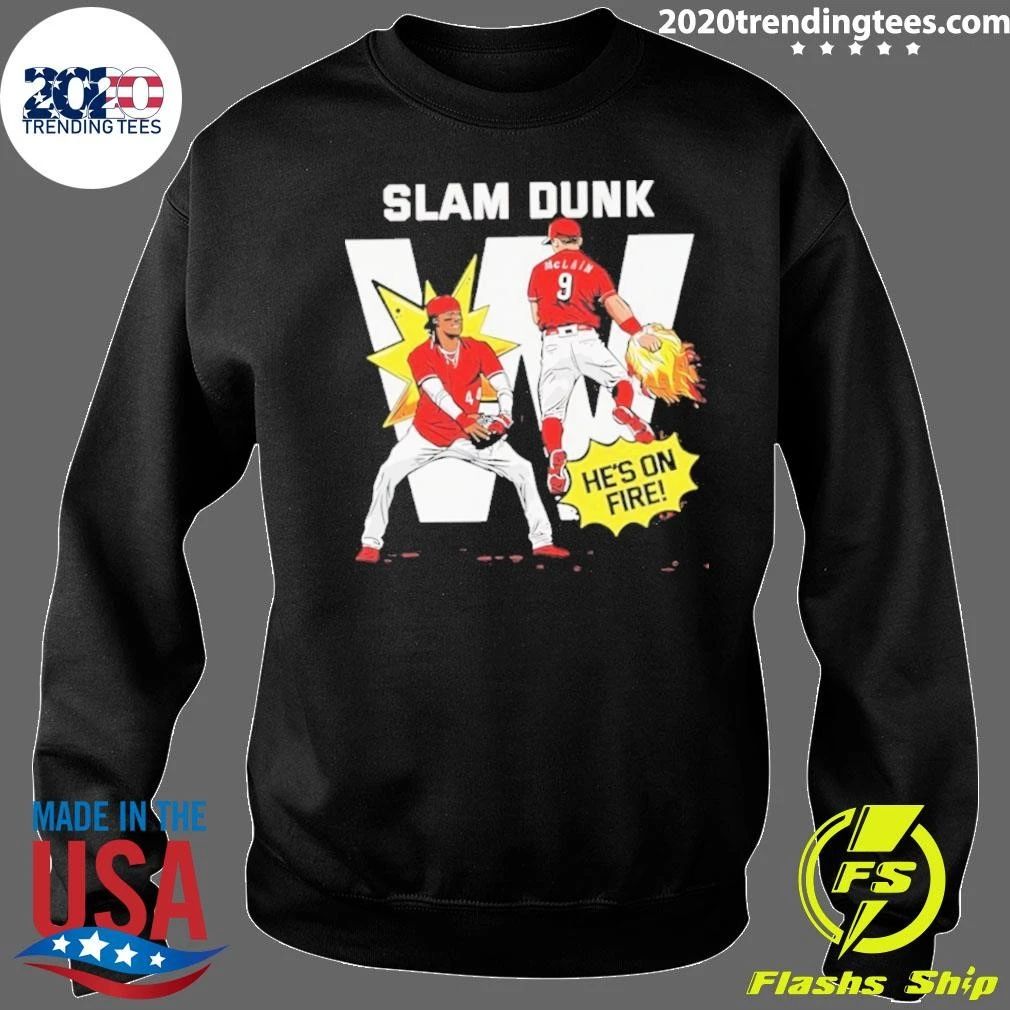 Cincinnati Reds Slam Dunk He’s On Fire Shirt