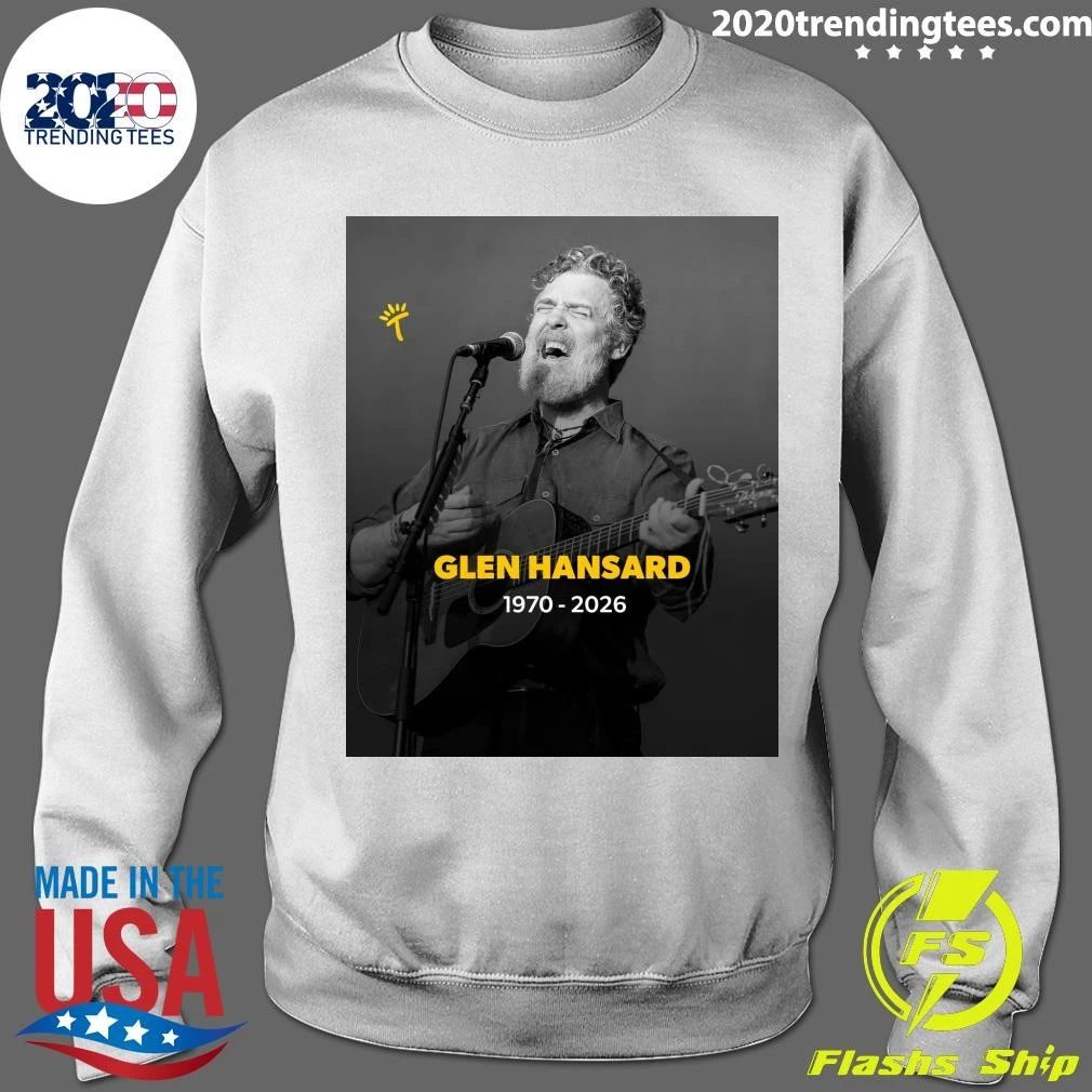 Irish Musician Glen Hansard Has Died At The Age Of 56 Shirt