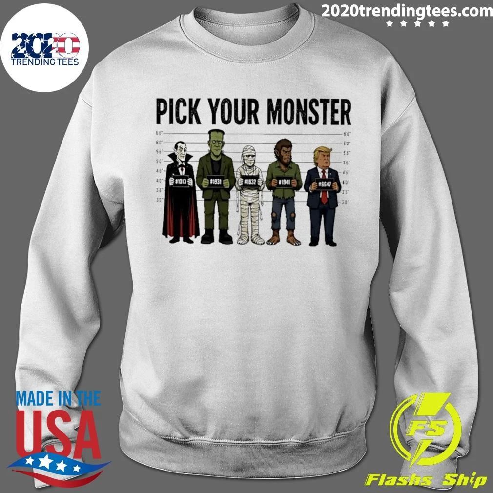 Pick Your Monster Trump Mugshot Shirt
