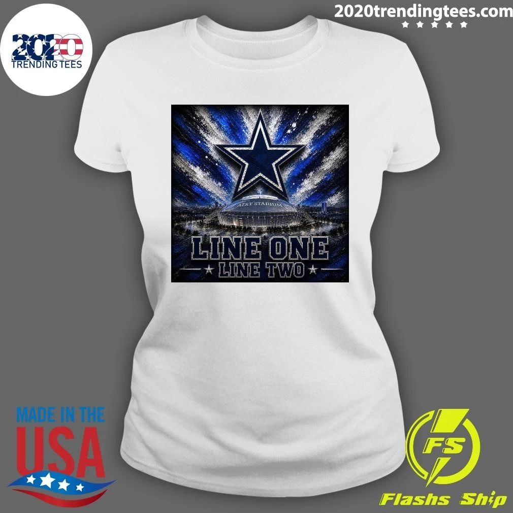 Dallas Cowboys At&T Stadium Line One Line Two Shirt