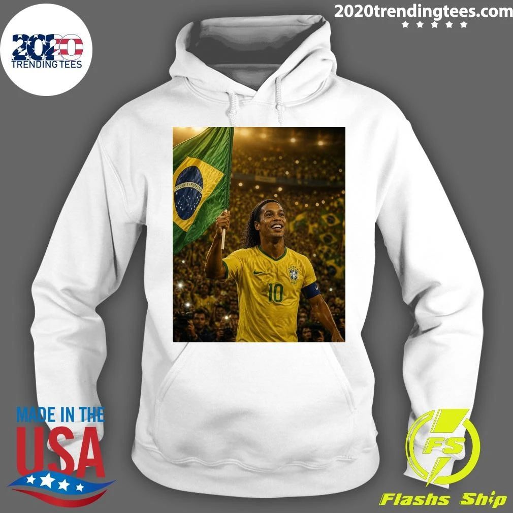 Orgulho Do Brazil Ronaldinho Is More Than A Football Legend Shirt