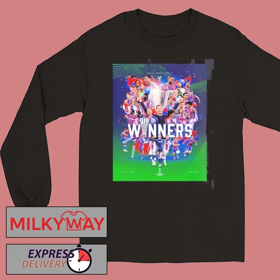 Crystal Palace FC 2026 Leipzig UEFA Conference League Champions Winners South London And Proud T-Shirt