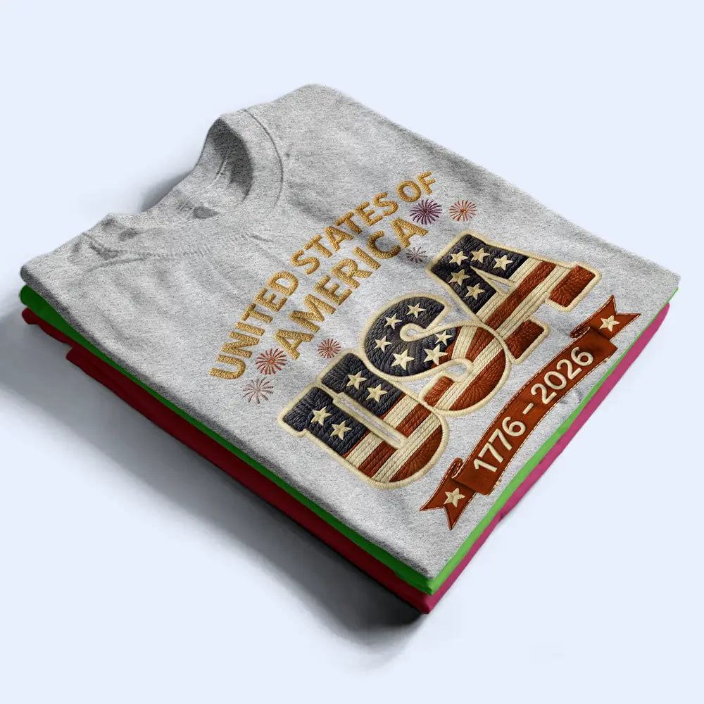 Faux Embroidery Effect America 250th Anniversary - Personalized T Shirt