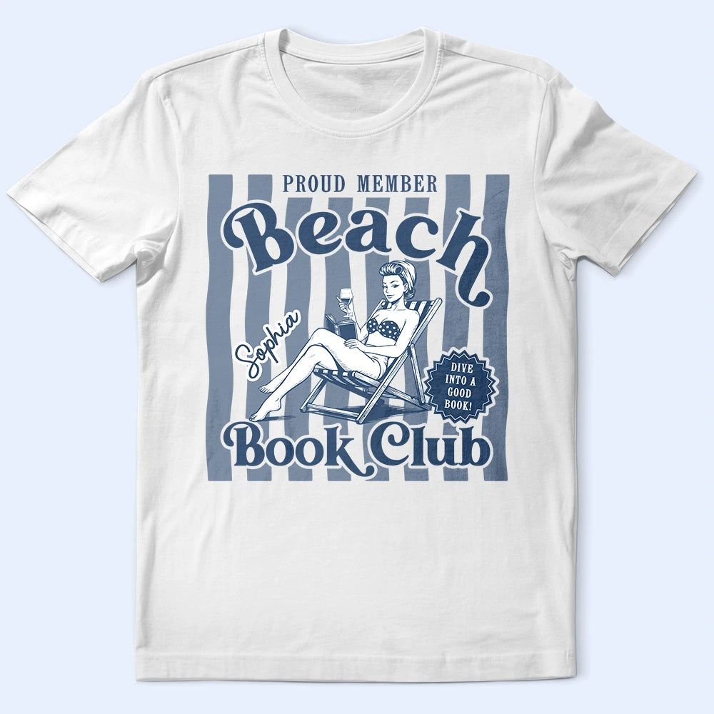 Proud Member Beach Book Club - Personalized T Shirt