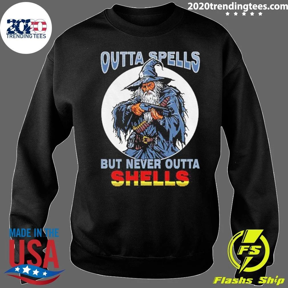 Outta Spells But Never Outta Shells Shirt